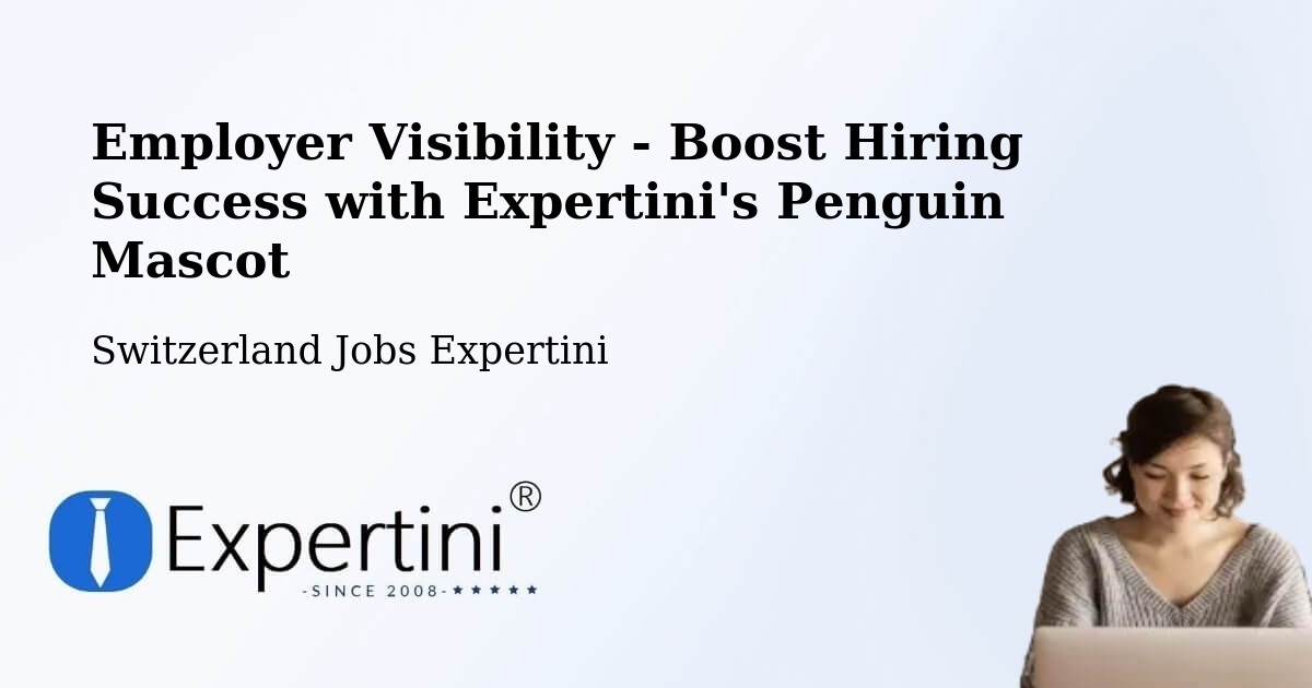 CV and Resume Visibility Optimization – Seeland District - Switzerland Jobs Expertini